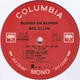 Виниловая пластинка Bob Dylan – Blonde On Blonde 2 LP Set 1966/2015 (c2l 41, 180 Gm.) Columbia/EU Mint (art.238518) - изображение 7