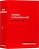 Парфумована вода для чоловіків Frederic Malle Vetiver Extraordinaire 100 мл (3700135002401) - зображення 3