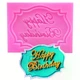 Молд кондитерский Happy Birthday 68 на 55 мм розовый - изображение 5