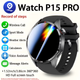Смарт годинник ERUN P15 PRO Black, нова версія, розумний годинник, з тим самим циферблатом, що й GT6 PRO, - Уценка - изображение 1