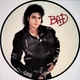 Michael Jackson - Bad (Альбом, Пластинка с изображением, Переиздание) - изображение 1