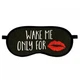 Маска для сна Wake me only for kiss - изображение 1