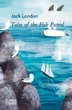 Книга «Tales of the Fish Patrol». Автор - Джек Лондон - зображення 1