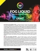 Рідина для генератора диму Light4Me FOG LIQUID LIGHT 5 л (5907780140542) - зображення 2