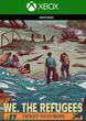 Ключ активації We. The Refugees: Ticket to Europe для Xbox Series S/X - зображення 1