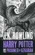 Harry Potter and the Prisoner of Azkaban "Гаррі Поттер і в'язаний Азкабана " Джоан Роулінг - зображення 1