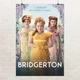 Постер Бриджертоны, Bridgerton, сериал, A3 42×28 см (id6708) - изображение 1