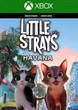 Ключ активации Little Strays - Havana для Xbox One/Series S/X - изображение 1