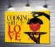 Картина Готовим с любовью. Cooking with love. 130x100 см Модуль №1 (006284) - изображение 1