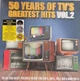 Вінілова платівка Various - 50 Years Of TV's Greatest Hits - Vol. 2 (Vinyl, LP, Record Store Day, Compilation, Limited Edition) - зображення 2