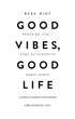 Книга Good Vibes, Good Life. Любов до себе — ключ до розкриття вашої величі. Векс Кінґ - зображення 2
