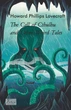 Книга The Call of Cthulhu and Other Weird Tales. Говард Філіпс Лавкрафт - изображение 1