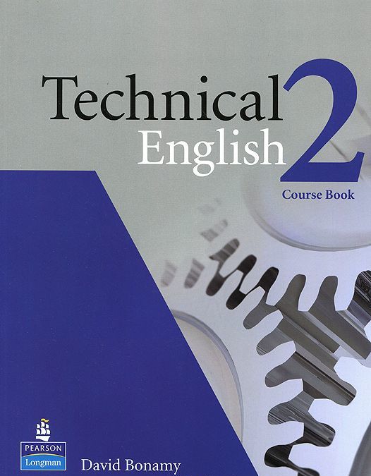 

Technical English 2: Course Book