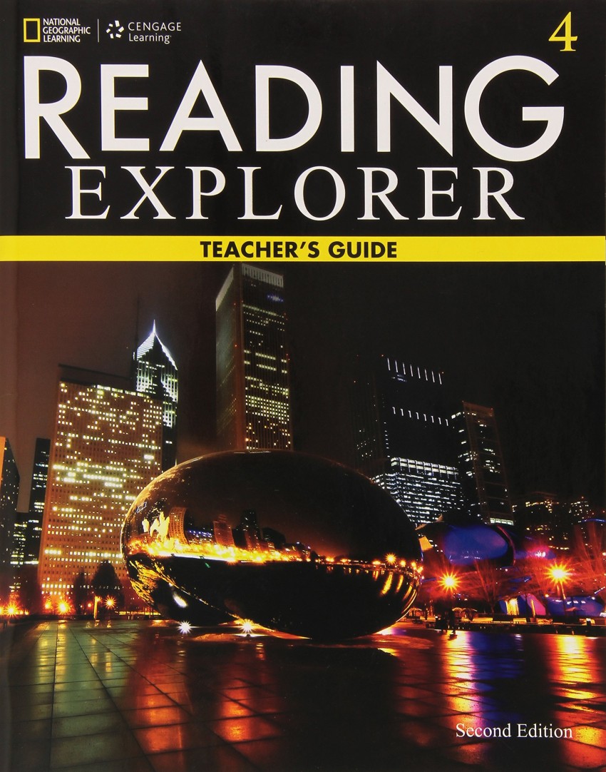 

Reading Explorer 4. Teachers Guide