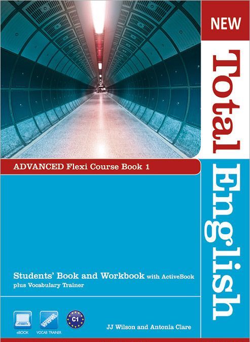 

New Total English: Advanced: Flexi Course Book 1: Students` Book and Workbook with ActiveBook plus Vocabulary Trainer (+ DVD-ROM)