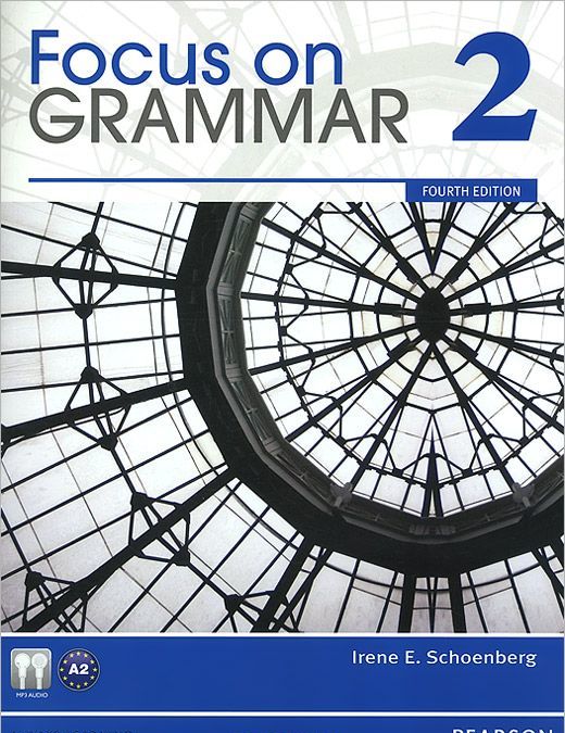 

Focus on Grammar 2: An Integrated Skills Approach (+ CD-ROM)