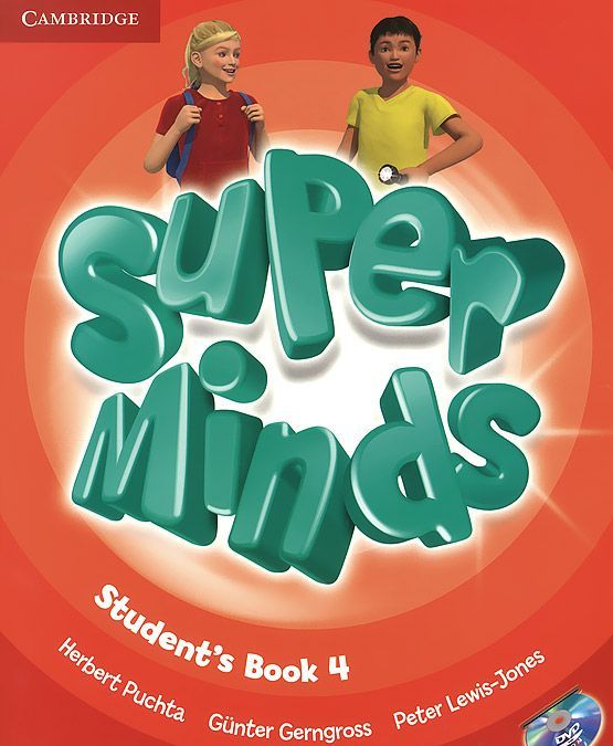 

Super Minds 4: Student`s Book (+ DVD-ROM)
