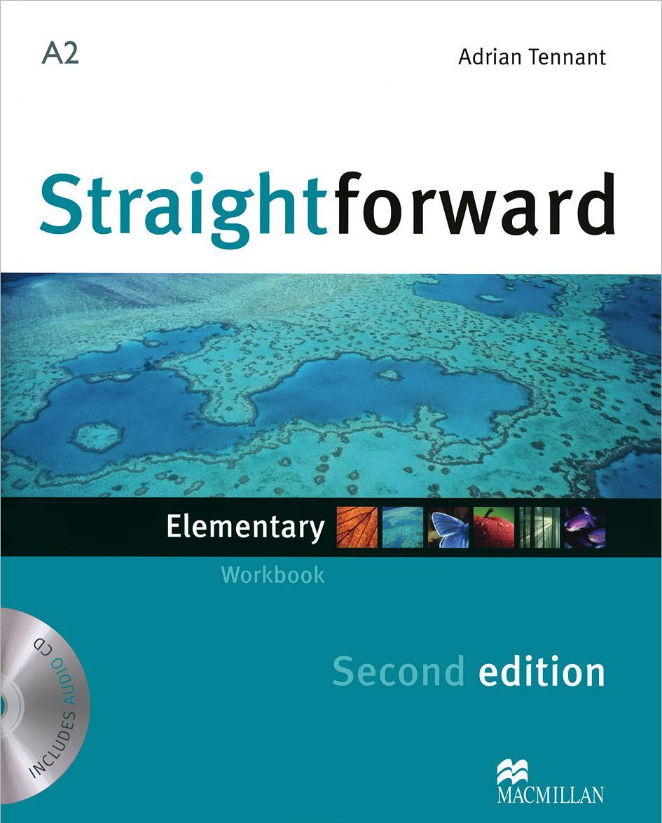 

Straightforward. Elementary Level. Workbook without Key