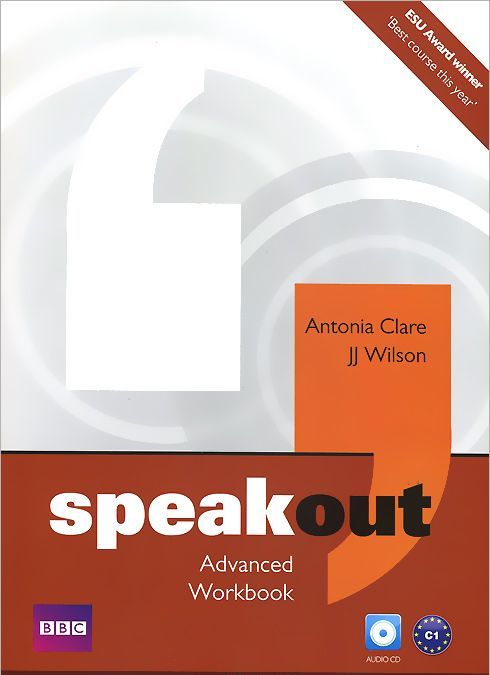 

Speakout. Advanced. Workbook without Key (+ Audio CD)