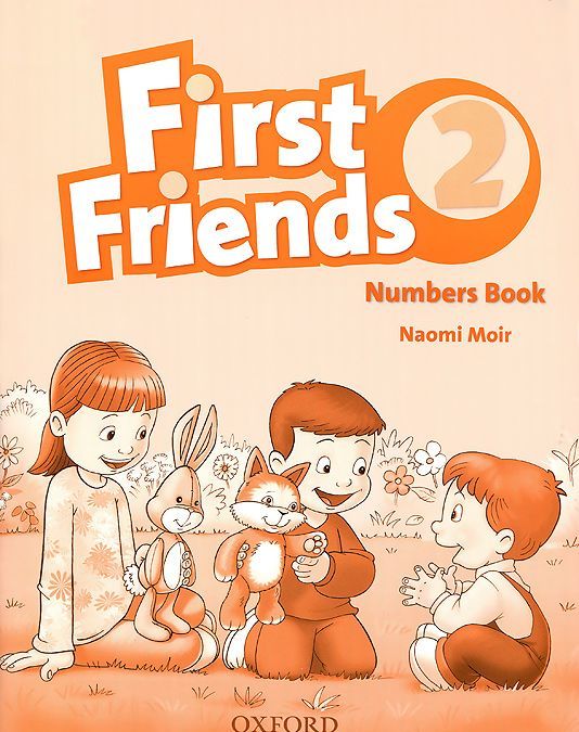 

First Friends 2: Numbers Book