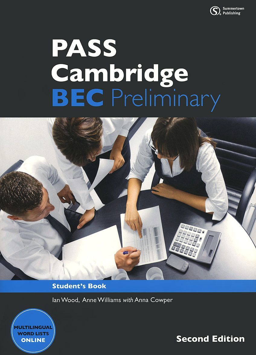 

PASS Cambridge: BEC Preliminary: Student`s Book