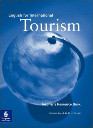 

English for International Tourism Upper-Intermediate Teacher`s Resource Book