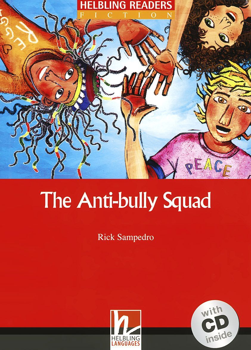 

The Antibully Squad + CD (Level 2) by Rick Sampedro