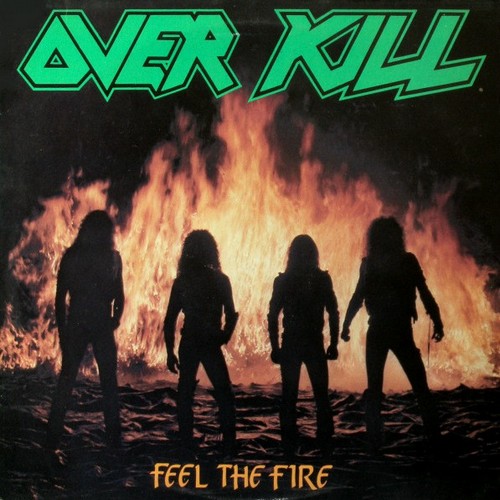 

Виниловая пластинка Overkill - Feel The Fire 1985/2008 (mega1972. Ltd/ 500 Copies) Megaforce/USA Mint/os (art.238120)