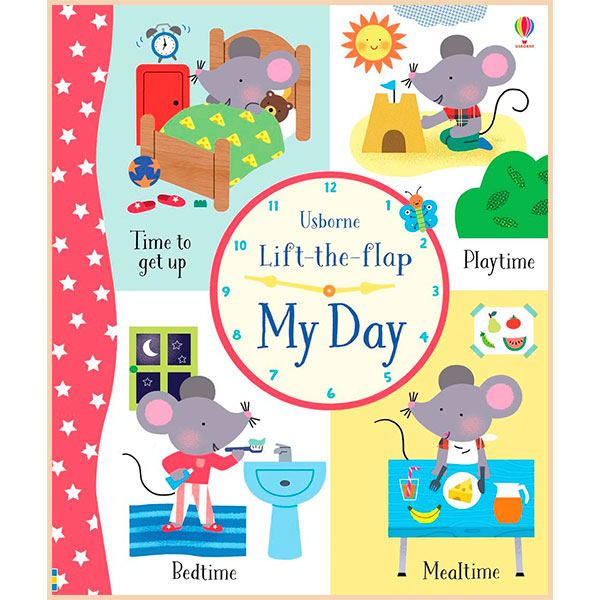 

Usborne Lift the Flap My Day. Holly Bathie. ISBN:9781474937146
