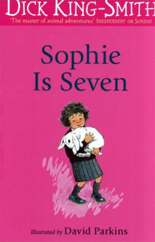 

Sophie Is Seven - Dick King-Smith (9780744577235)