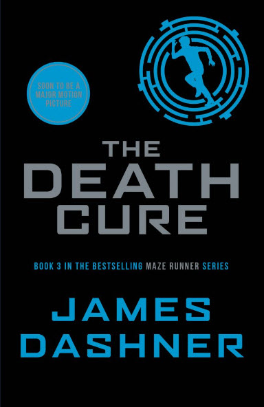 

The Death Cure (The Maze Runner series: Book 3)