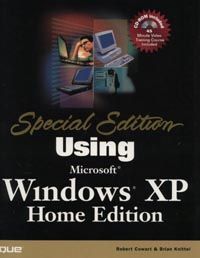 

Using Windows XP Home Edition +CD. Издательство Que Publishing. 2791153