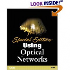 

Using Optical Networks. Special Edittion. Издательство Que Publishing. 2791132