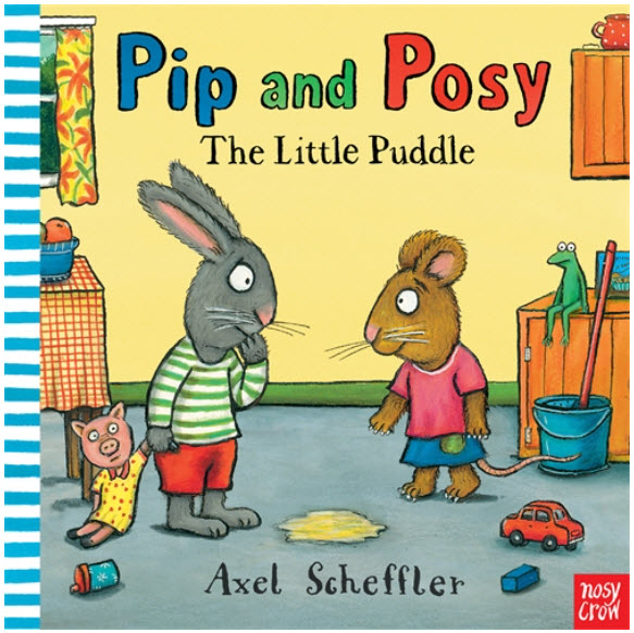 

Pip and Posy: The Little Puddle