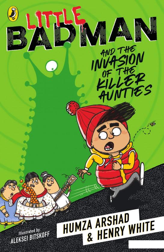 

Little Badman and the Invasion of the Killer Aunties (962090)