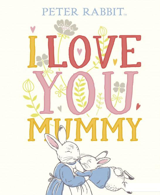 

Peter Rabbit: I Love You Mummy (963738)