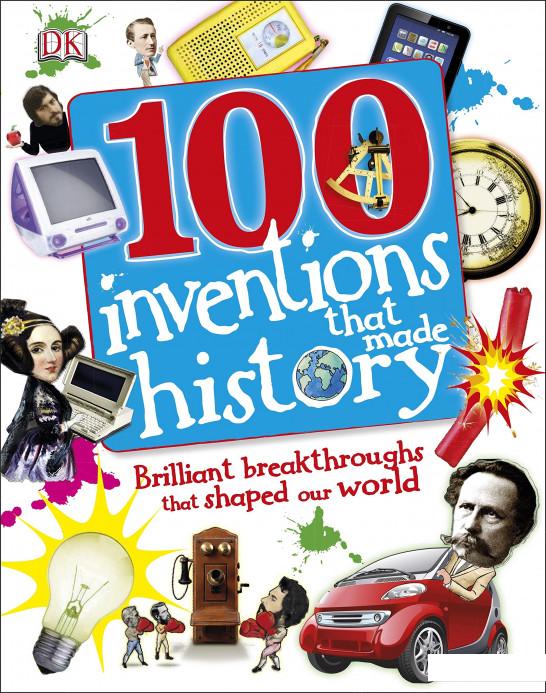 

100 Inventions That Made History (835534)