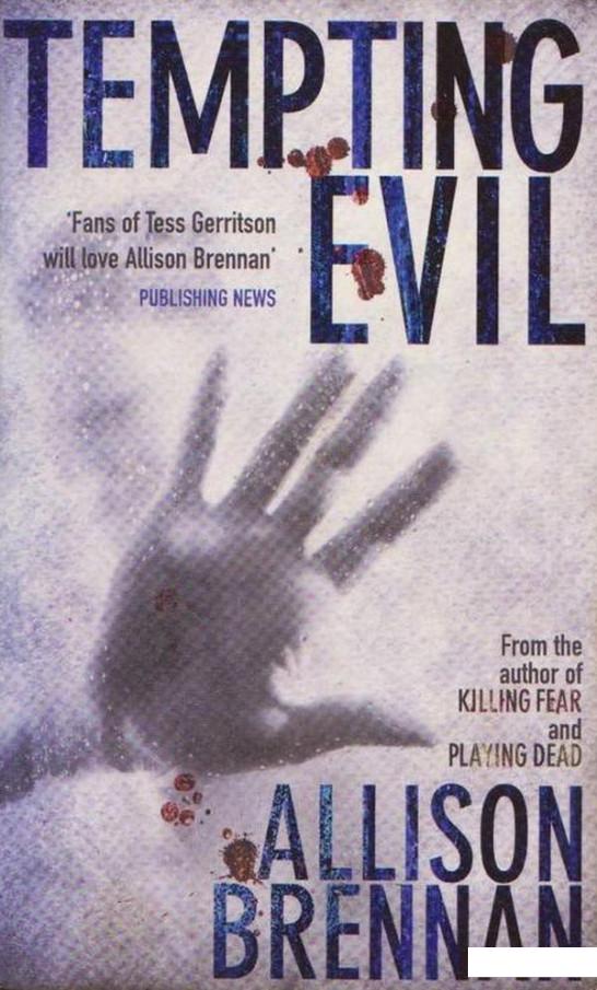 

Prison Break Trilogy. Book 2. Tempting Evil (549733)