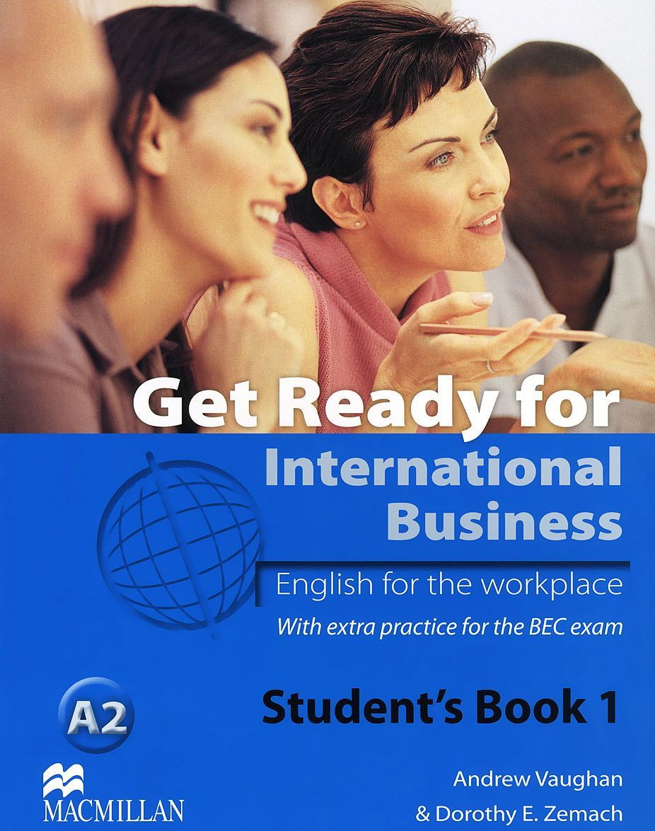 

Get Ready for International Business A2: Level 1: Student`s Book (872517)