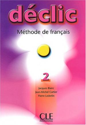 

Declic 2: Methode de francais