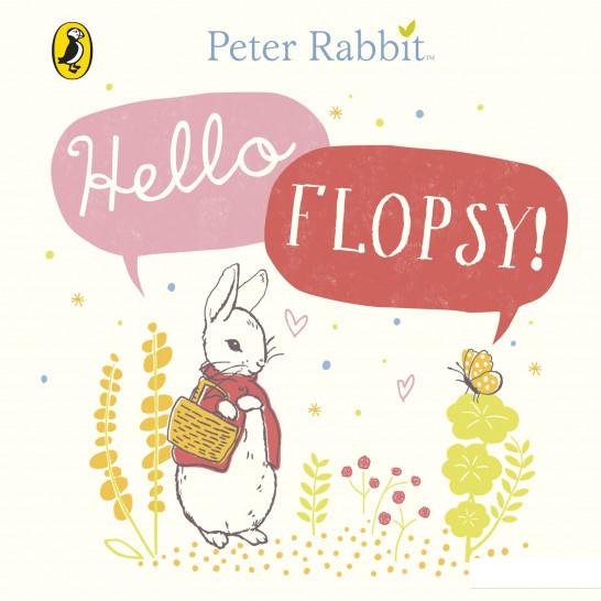 

Peter Rabbit: Hello Flopsy! (963753)