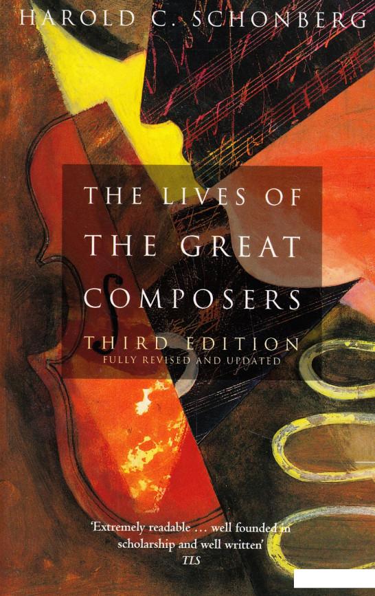 

The Lives of the Great Composers (468272)