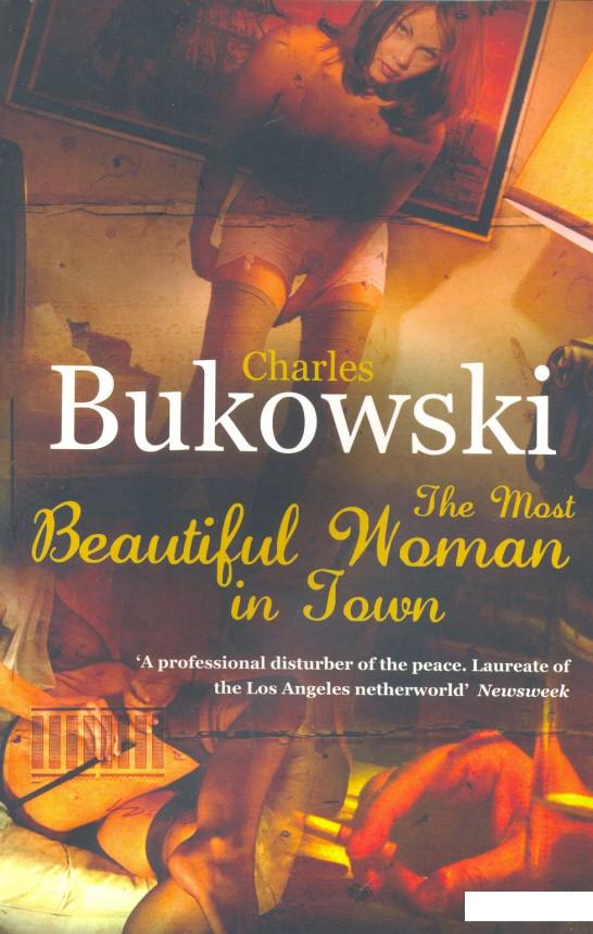 

The Most Beautiful Woman in Town & Other Stories (236211)