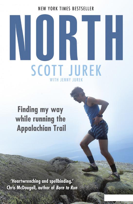 

North. Finding My Way While Running the Appalachian Trail (954759)
