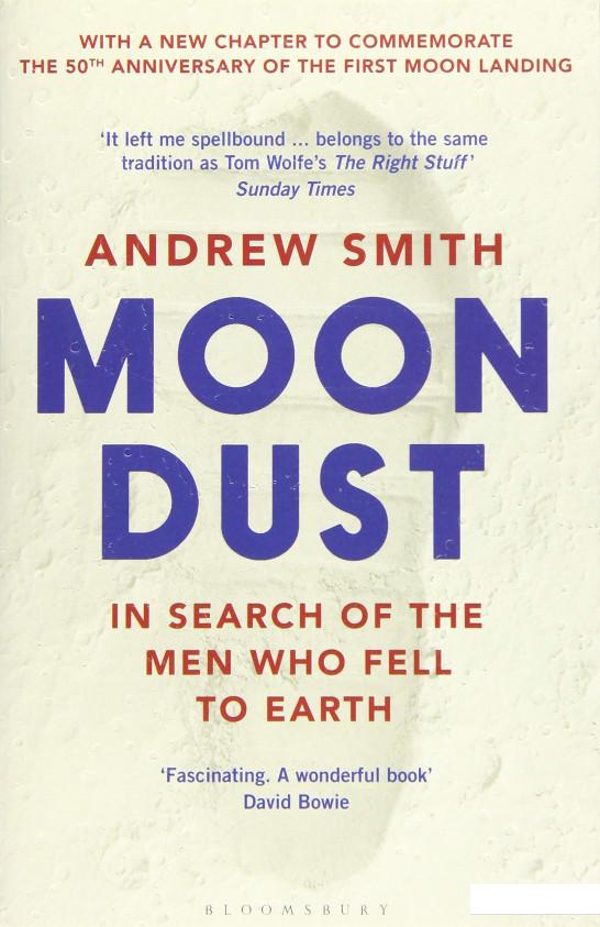 

Moondust. In Search of the Men Who Fell to Earth (1061571)