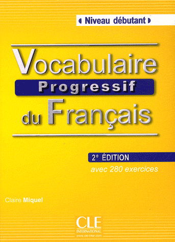 

Vocabulaire progressif du francais : Niveau debutant (+CD)