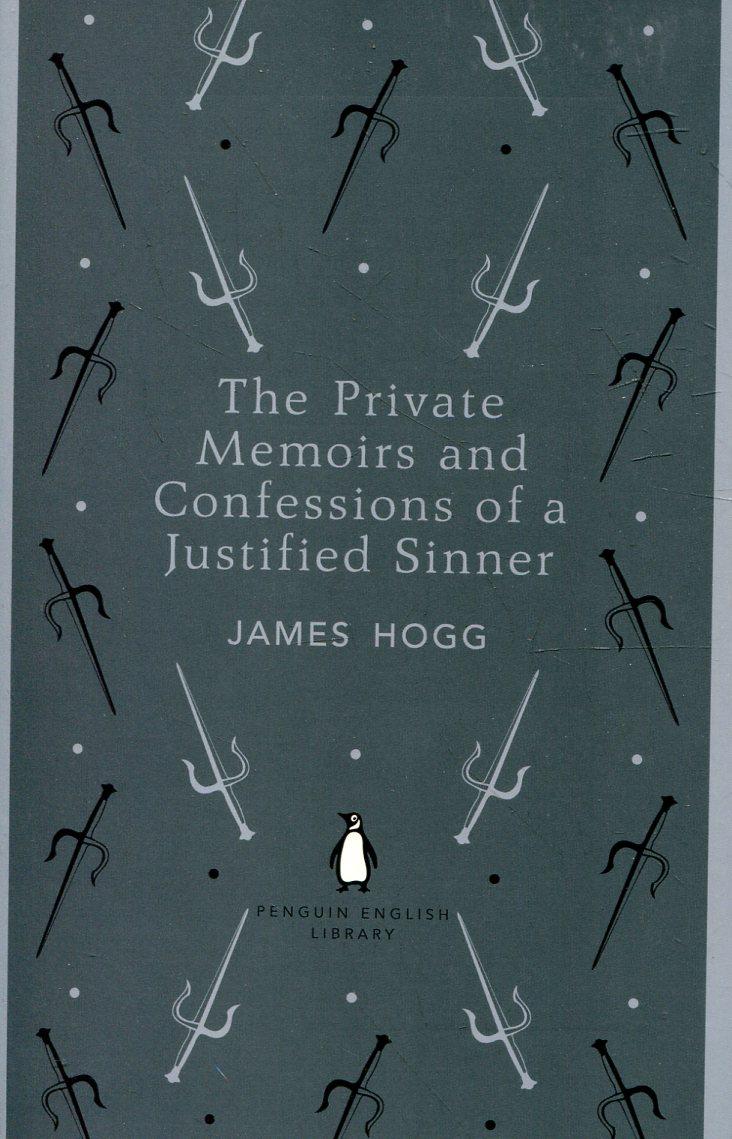 

The Private Memoirs and Confessions of a Justified Sinner