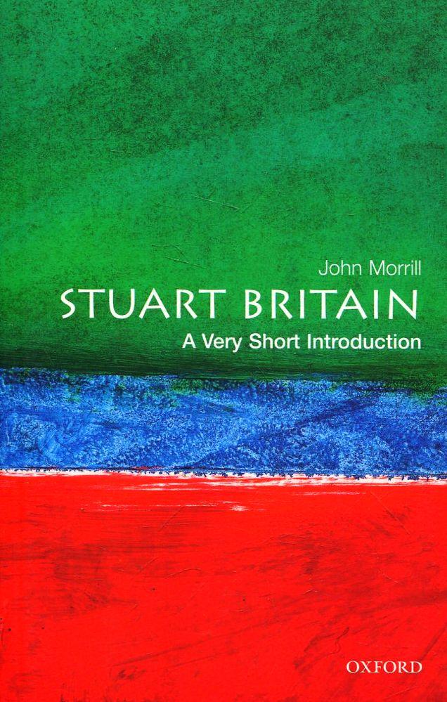 

Stuart Britain: A Very Short Introduction