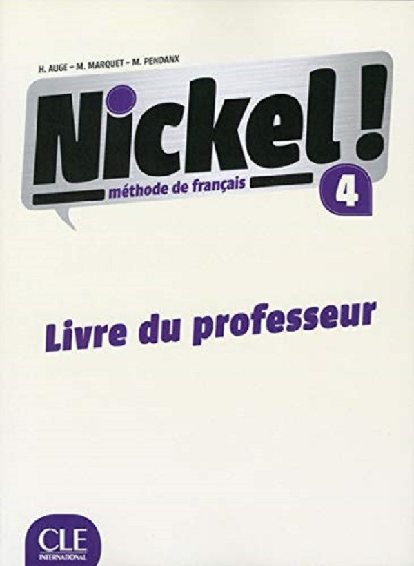 

Nickel! Niveau 4 Livre du Professeur