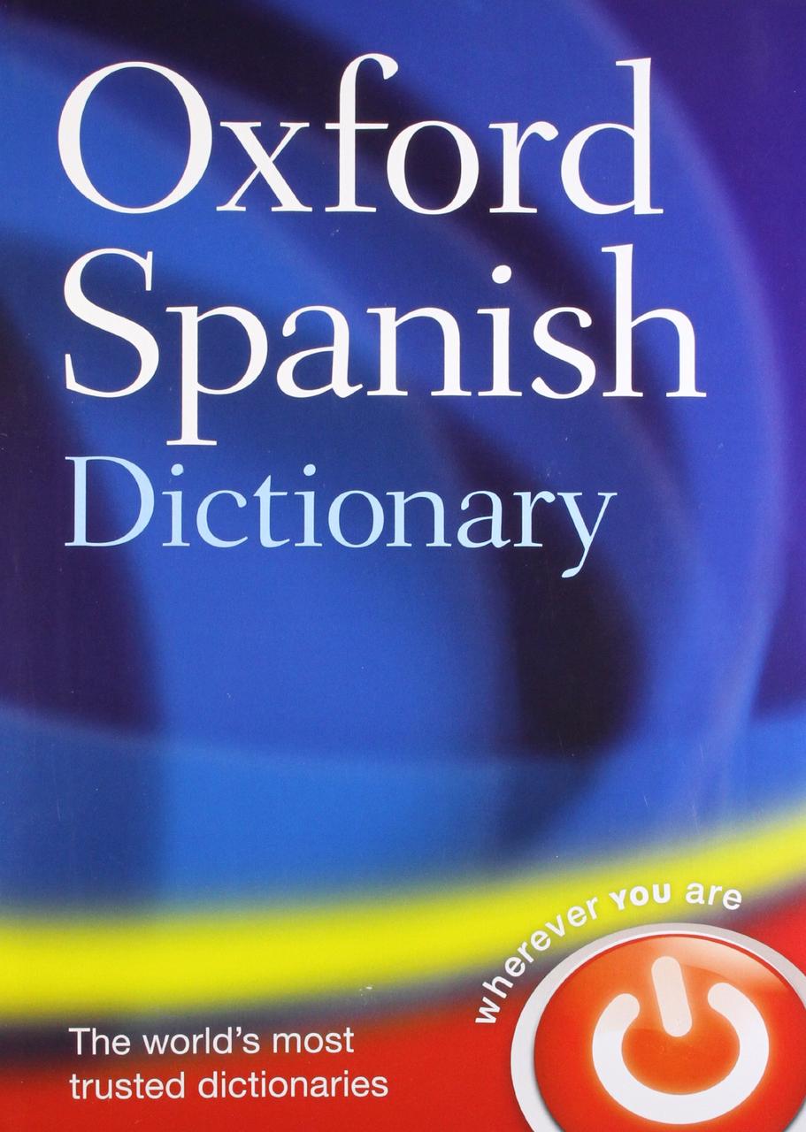 

Oxford Spanish Dictionary